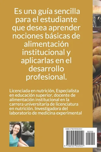 Vista 2 de ALIMENTACION INSTITUCIONAL Y GESTION DE SERVICIOS ALIMENTARIOS Guía para licenciados en nutrición (Spanish Edition)