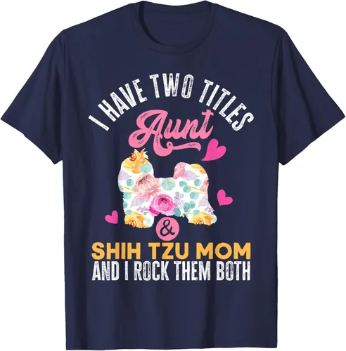 Vista 28 de I Have Two Titles Aunt and Shih Tzu Mom Camiseta divertida para perro, Negro