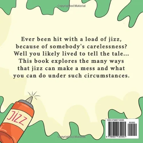 Vista 2 de Jizz Goes Everywhere (The Broken Banjo String Series)