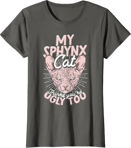 Vista 29 de My Sphynx Cat Thinks You're Ugly Too Pet Hairless Cat Sphynx T-Shirt Asphalt Grey