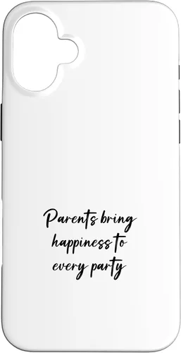 Vista 22 de iPhone 16 Parents bring happiness to every party Case
