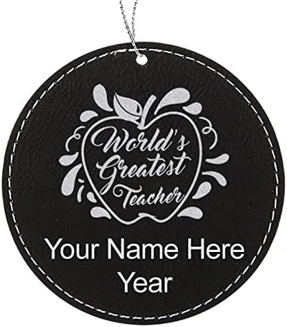 Vista 4 de LaserGram Personalized Christmas Ornament, World's Greatest Teacher, Faux Leather, Custom Laser Engraved Gift Idea (Round Shape, Black with Gold)