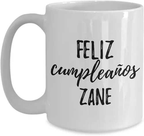 Vista 9 de Feliz Cumpleanos Zane Mug Spanish Happy Birthday Personalized Name Gift Coffee Tea Cup 11 oz
