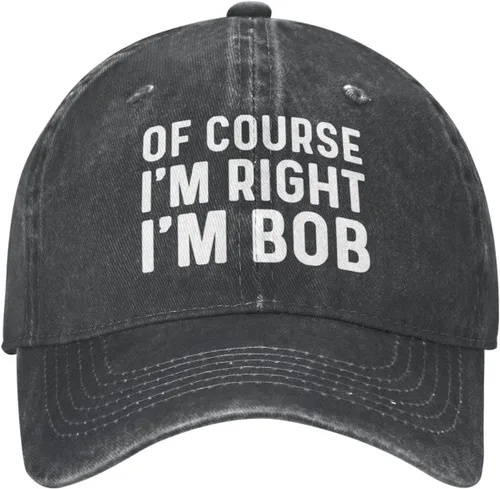 Vista 9 de of Course I'm Right I'm Bob - Gorra de béisbol para hombre, gorra vintage
