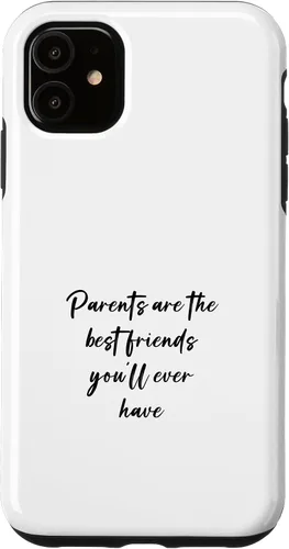 Vista 8 de iPhone 16 Parents are the best friends you'll ever have Case