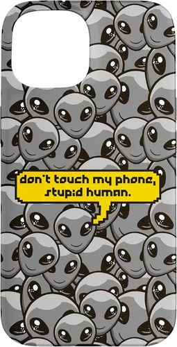 Vista 6 de Alien Dont Touch My Phone Stupid Human Funny Space Lover Case for iPhone 17