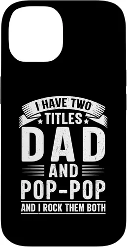 Vista 4 de I Have Two Titles Dad and Pop-Pop Funny Father's Day Grandpa Case for iPhone 17