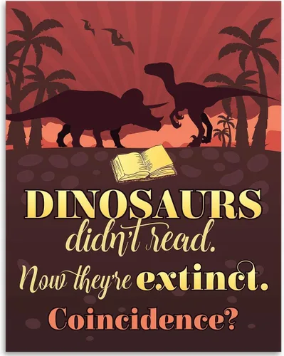 Vista 8 de Dinosaurs Didn't Read Now They're Extinct 11x14 Framed Poster – Funny Reading Wall Art, Retro Classroom Library Decor, Educational Print for
