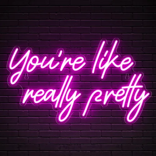 Vista 2 de Señal de neón "You're Like Really Pretty", señal de neón rosa para decoración de pared Señal de neón "You're Like Really Pretty" para recámara