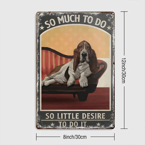 Vista 3 de Cartel de metal divertido Basset Hound Dog So Much to Do So Little Desire to Do It Cartel de hojalata para el hogar, cocina, bar, granja, rancho