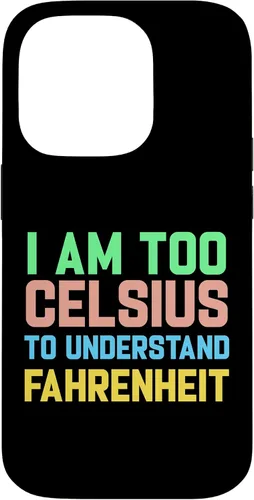 Vista 17 de Funda para iPhone 16 con texto "I am Too Celsius To Understand Fahrenheit