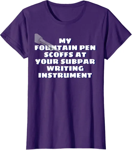 Vista 11 de My Fountain Pen Scoffs At Your Subpar - Camiseta de manga corta