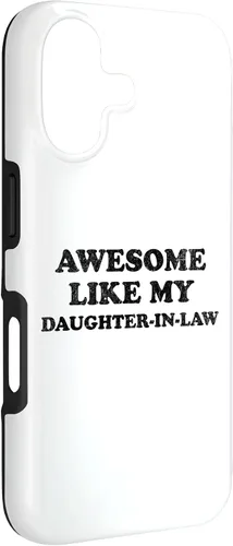 Vista 3 de Awesome Like My Daughter in Law Funny for Mom or Dad Parent Case for iPhone 17