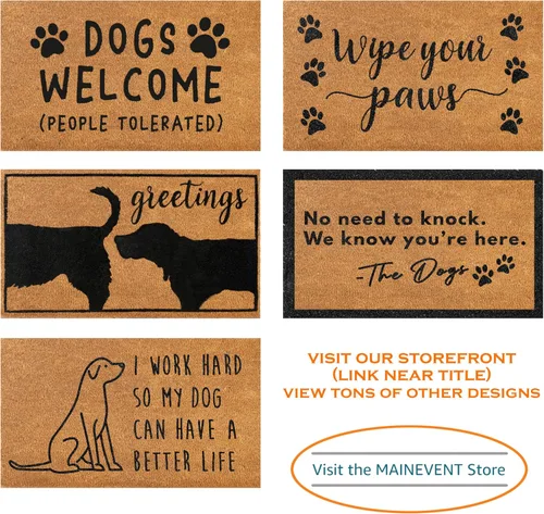 Vista 6 de MAINEVENT Nuestro Felpudo "I Work Hard So My Dog Can Have a Better Life" de 30x17 Pulgadas, Divertido Tapete de Bienvenida para Área Exterior
