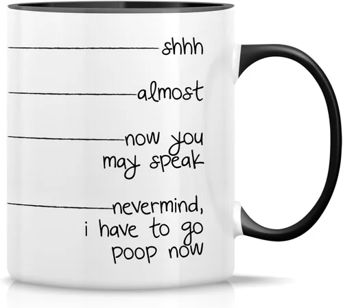 Vista 6 de Retreez Taza divertida – Shhh, almost, now you may speak, I have to go poop - Tazas de café de cerámica de 11 onzas – Divertido, sarcasmo
