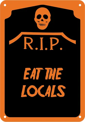 Vista 2 de Señal reflectante de aluminio de Halloween "Eat The Locals" 7" x 10" (HW-0084-RA)