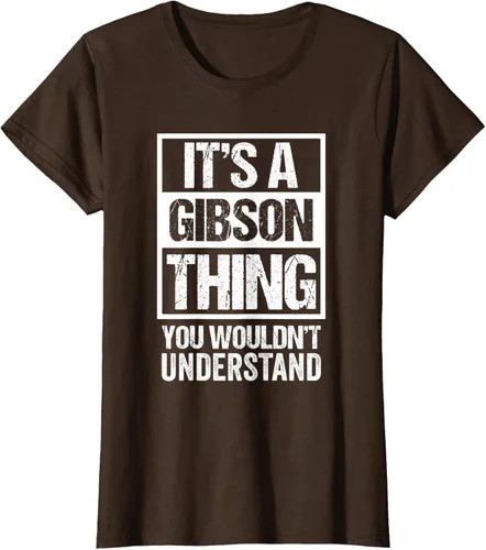 Vista 18 de It's A Gibson Thing You would Not Understand - Camiseta con nombre familiar, Negro, S