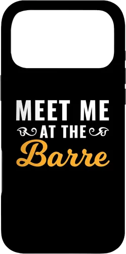 Vista 22 de Ballet Meet Me at The Barre for Ballerina Trainer Dancing Case for iPhone 16