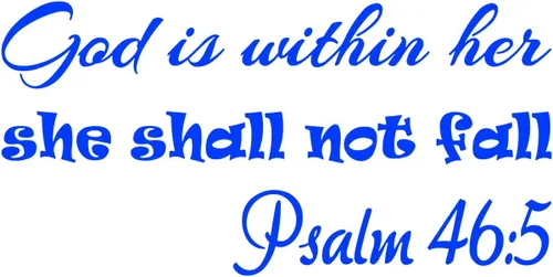 Vista 11 de VWAQ - Adhesivo decorativo para pared con texto en inglés "God is Within Her She Shall Not Fall Not Fall Psalm 46:5", color negro
