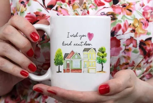 Vista 4 de Fonhark - Taza de café con texto en inglés "I Wish You Lived Next Door Houses", con texto en inglés "Bestie Best Friend", taza de café novedosa