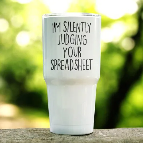 Vista 2 de Vaso de viaje de acero inoxidable con texto en inglés "I Silently Judging Your Spreadsheet", vaso de viaje de acero inoxidable de 30 onzas, vaso