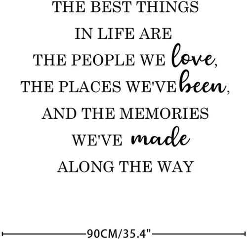Vista 3 de Calcomanías de pared The Best Things in Life are The People We Love The Places We Been and The Memories We Made Along The Way Pegatinas de pared