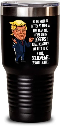 Vista 9 de Trump Future Wife Propuesta de vaso aislado regalos nadie sería mejor en ser una esposa que tú, divertido regalo de boda idea para esposa a ser