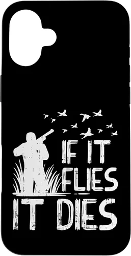 Vista 23 de If It Flies Dies Duck Goose Quail Pheasant Hunt Hunter Gift Case for iPhone 17