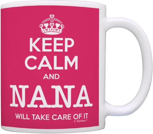 Vista 13 de Taza de té o café para regalo de cumpleaños con texto "Keep Calm and Nana Will Take Care of It", Rojo