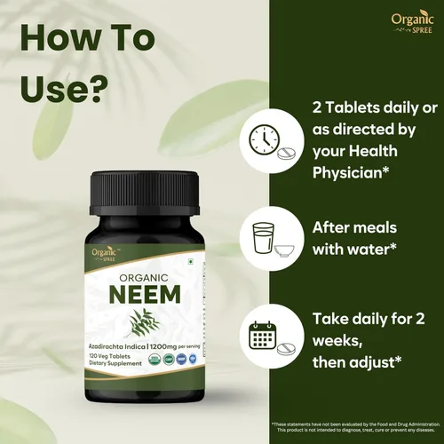 Vista 3 de ORGANIC SPREE Neem 120 tabletas Azadirachta Indica (Neem) Certificado orgánico USDA Piel sana y desintoxicación* Suplemento dietético - 120