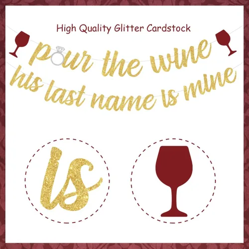 Vista 5 de Sursurprise Decoraciones de despedida de soltera de vino, cartel con texto en inglés «Pour the Wine His Last Name Is Mine» para bodega, despedida