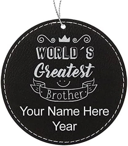 Vista 4 de LaserGram Personalized Christmas Ornament, World's Greatest Brother, Faux Leather, Custom Laser Engraved Gift Idea (Round Shape, Black with Gold)