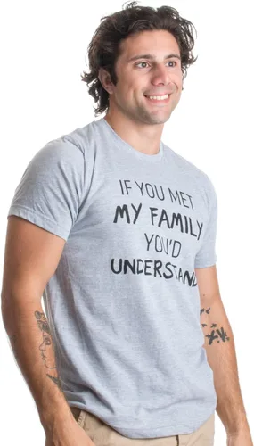 Vista 3 de Camiseta unisex con texto en inglés "If You met My Family, You'd Understand