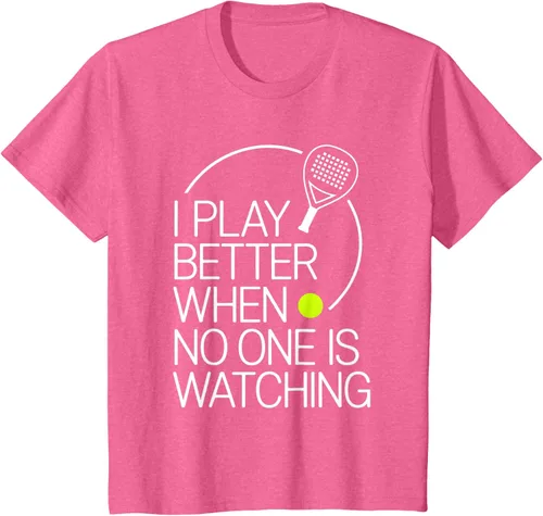Vista 41 de Camiseta de tenis de pádel I Play Better When No One is Watching