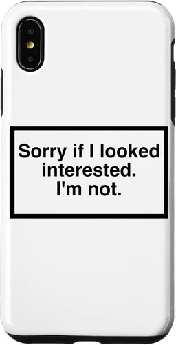 Vista 11 de Sorry if I Looked Interested. I'm not. Funny Phone Mask Case for iPhone 17