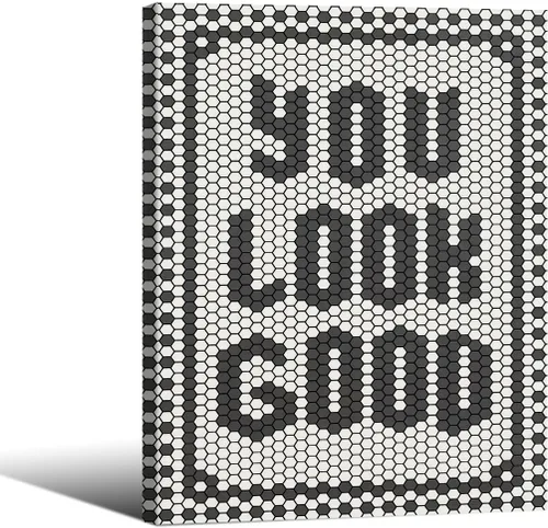 Vista 41 de Arte de pared con citas en blanco y negro minimalista moderno póster "You Look Good" de 08x10 pulgadas con marco negro impresiones en lienzo
