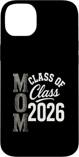 Vista 15 de MOM Class of 2026 - Graduation Proud Parent Case for iPhone 17