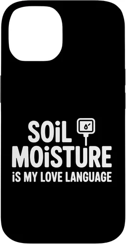 Vista 4 de Soil Moisture is My Love Language Humor Plant Case for iPhone 17