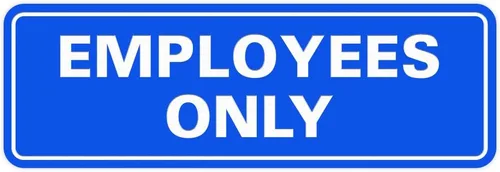 Vista 34 de Letrero estándar de solo empleados - Negro - Pequeño (1 paquete)