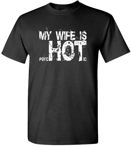 Vista 4 de My Wife is Psychotic Hot - Funny Gag Gift - Camiseta de algodón para hombre