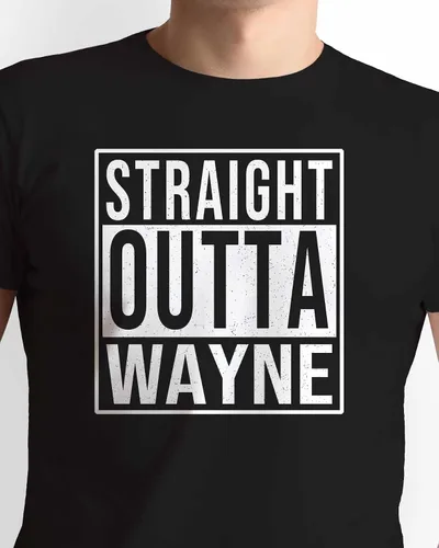 Vista 2 de Straight Outta Wayne USA T-Shirt Souvenir Gift for City Lover. Unisex.