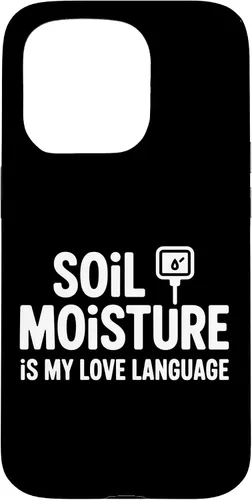 Vista 14 de Soil Moisture is My Love Language Humor Plant Case for iPhone 17