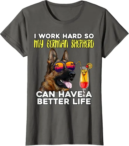 Vista 6 de Camiseta I Work Hard So My German Shepherd Can Have A Better Life Negro