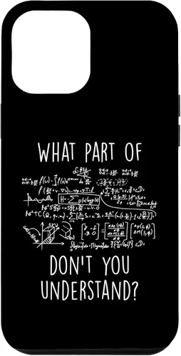 Vista 25 de iPhone 16 What Part Don't You Understand Nerd Science Math Case
