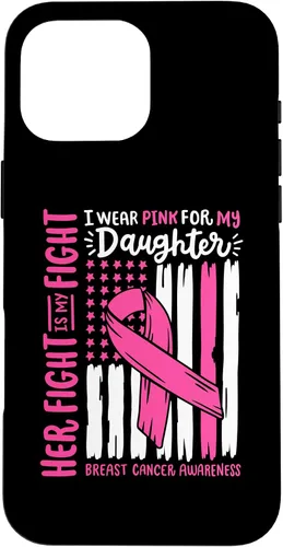Vista 19 de Breast Cancer Flag I Wear Pink Daughter Her Fight My Fight Case for iPhone 17