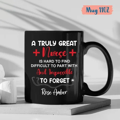 Vista 4 de Taza personalizada con texto en inglés «A Truly Great Nurse Is Hard To Find Difficult To Part With And Impossible to Forget », taza de café Taza
