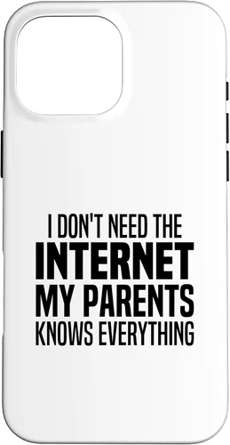 Vista 19 de I Don't Need The Internet My Parents Knows Everything Funny Case for iPhone XR
