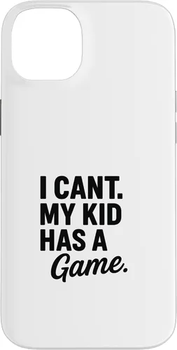 Vista 15 de I Can’t My Kid Has A Game Funny Parent Design Case for iPhone 16