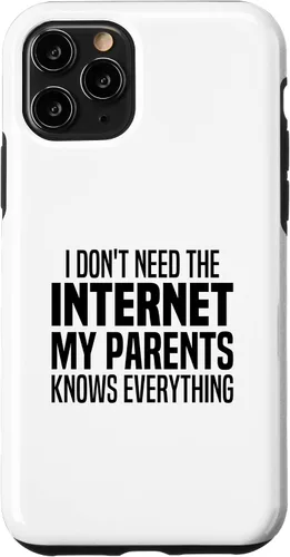 Vista 28 de I Don't Need The Internet My Parents Knows Everything Funny Case for iPhone XR