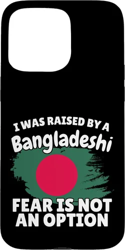 Vista 31 de I was Raised by a Bangladeshi Bangladesh Gift Son Daughter Case for iPhone 16